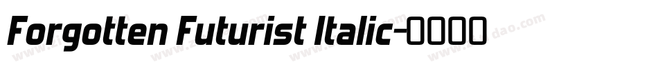 Forgotten Futurist Italic字体转换